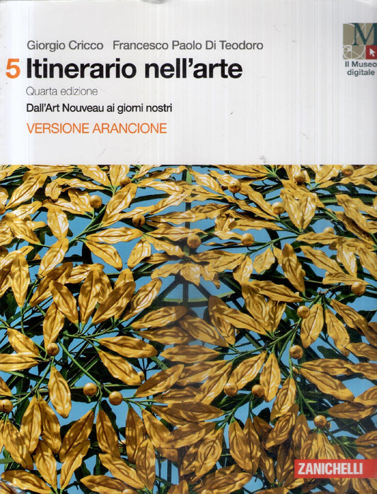 Itinerario nell'arte 5: Dall'Art Nouveau ai giorni nostri : versione arancione