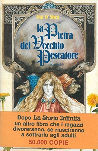 L- LA PIETRA DEL VECCHIO PESCATORE - PAT O'SHEA - LONGANESI --- 1988- CS- ZCS291