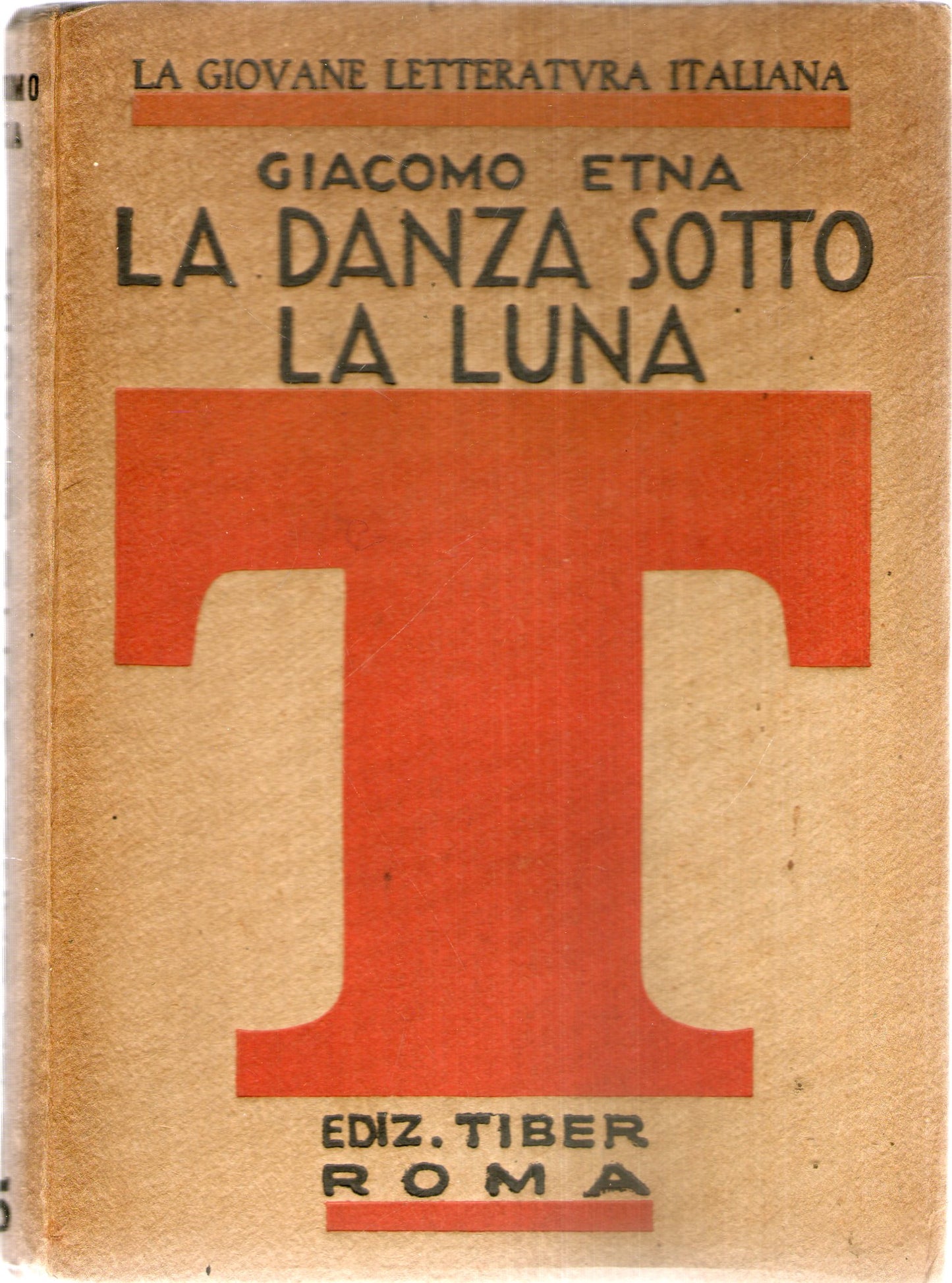 LA DANZA SOTTO LA LUNA - GIACOMO ETNA