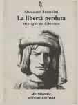 LA LIBERTA' PERDUTA, DIALOGUS DE LIBERTATE