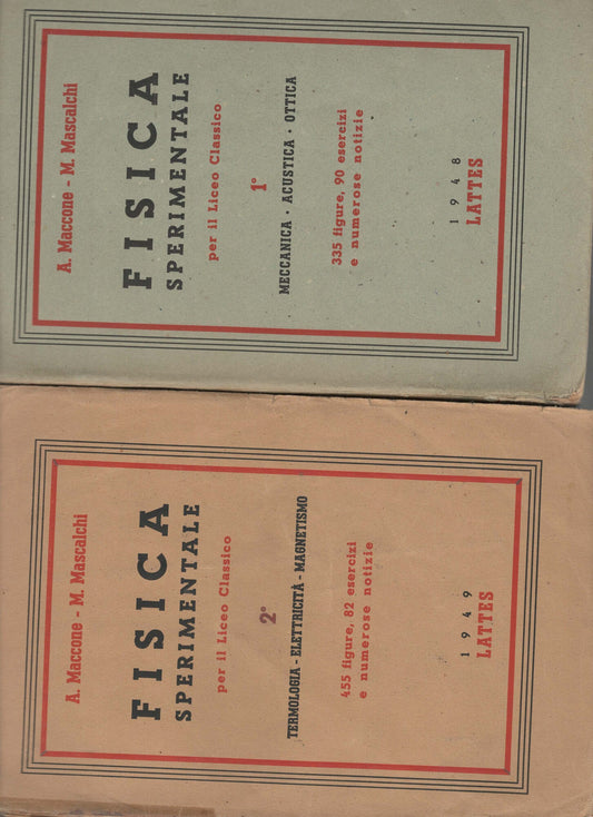 LEZIONI DI FISICA SPERIMENTALE PER LICEO CLASSICI 1 E 2 VOLUME