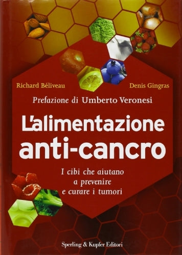 L'alimentazione anti-cancro