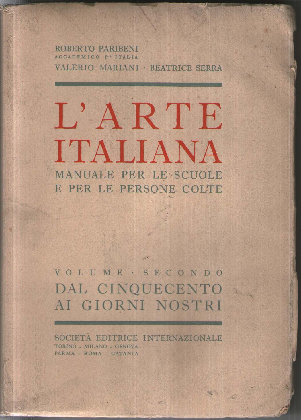 L'arte italiana: manuale per le scuole e per le persone colte. Volumi 1 e 2
