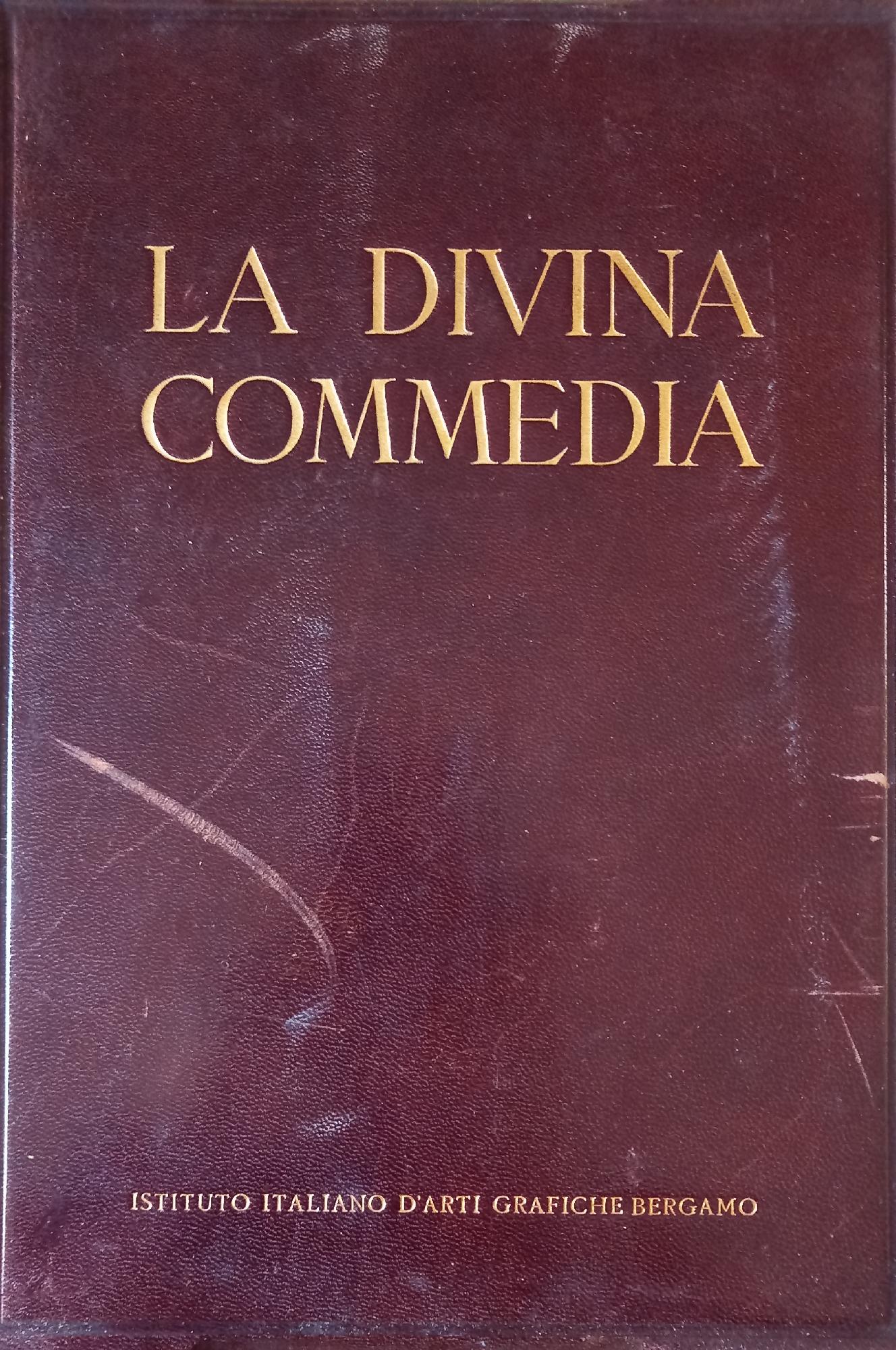 La Divina Commedia esposizione, testo e varianti di edizioni e codici insigni a cura di Nicola Zingarelli. Tav. illustrative da opere antiche e moderne ordinate e compilate da Paolo D'Ancona.