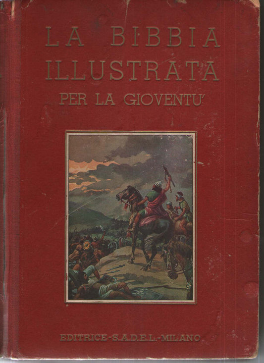 La bibbia illustrata per la gioventù