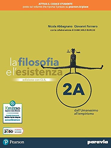 La filosofia e l'esistenza. Con CLIL. Per le Scuole superiori. Con e-book. Con espansione online (Vol. 2)