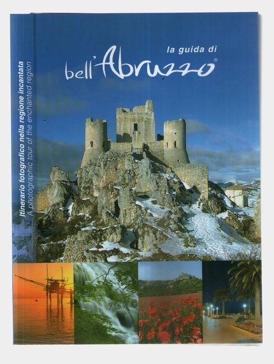 La guida di bell'Abruzzo. Ediz. italiana e inglese