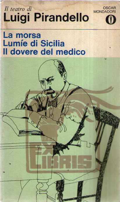 La morsa-Lumie di Sicilia-Il dovere del medico