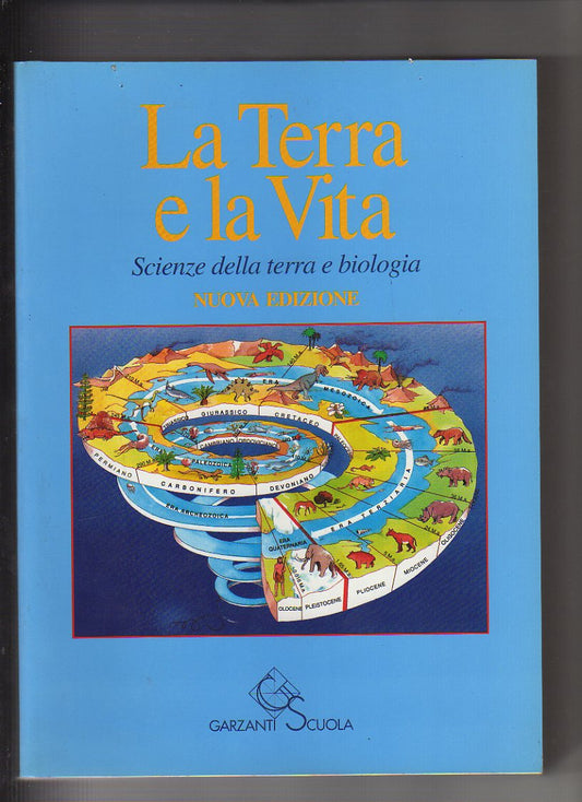 La terra e la vita. Scienze della terra e biologia.