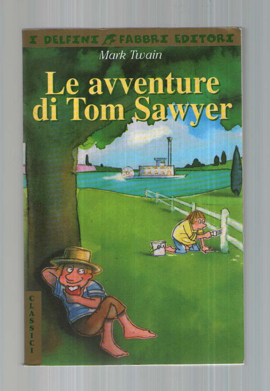Le avventure di Tom Sawyer