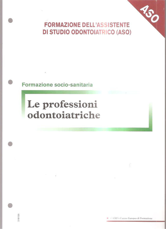 Le professioni odontoiatriche