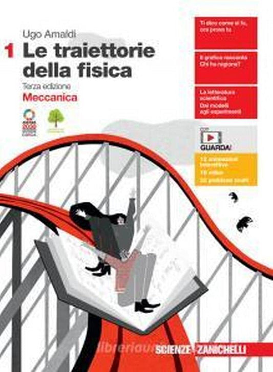 Le traiettorie della fisica. Per le Scuole superiori. Con e-book. Con espansione online. Meccanica (Vol. 1)