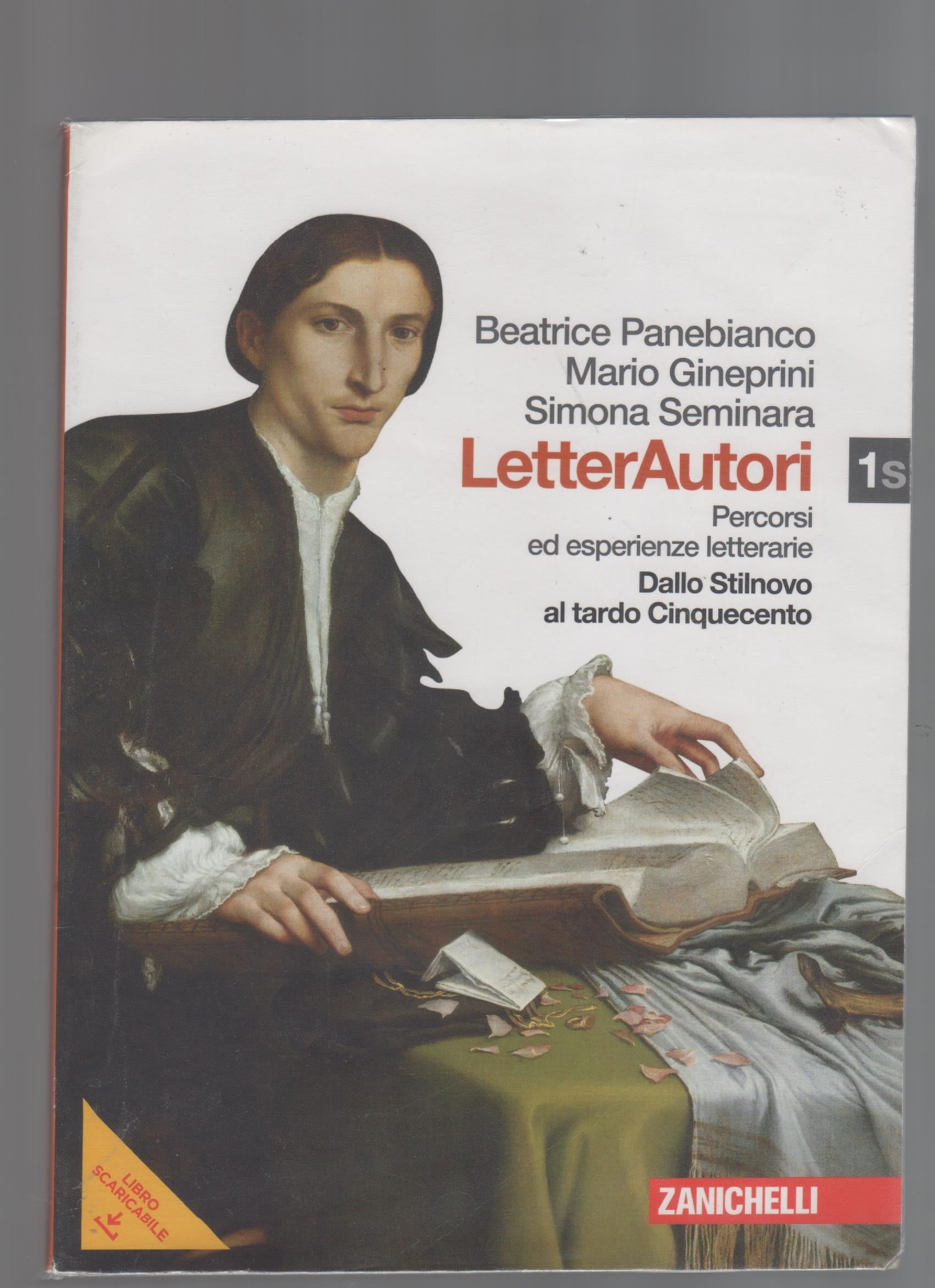 Letterautori. Percorsi ed esperienze letterarie. Per le Scuole superiori. Con espansione online: 1