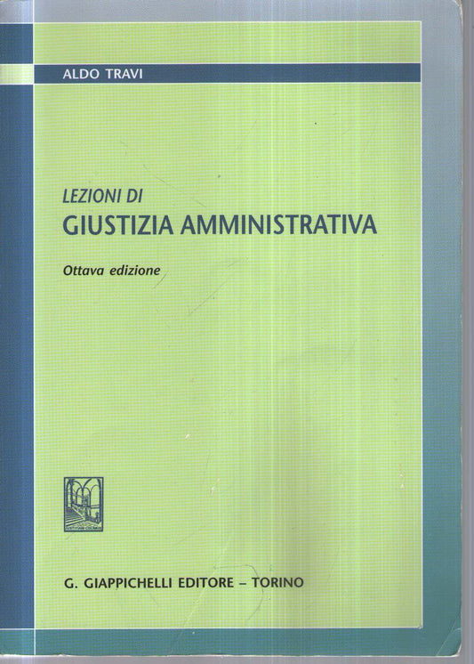 Lezioni di giustizia amministrativa