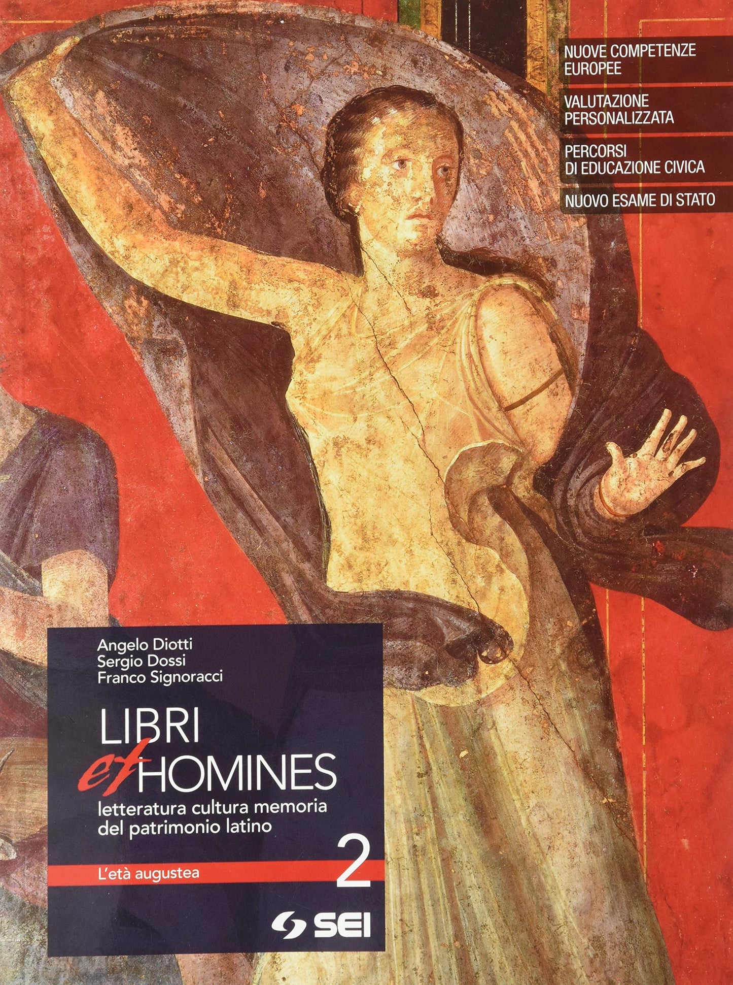 Libri et homines. Letteratura, cultura, memoria del patrimonio latino. Per i Licei e gli Ist. magistrali. Con e-book. Con espansione online (Vol. 2)