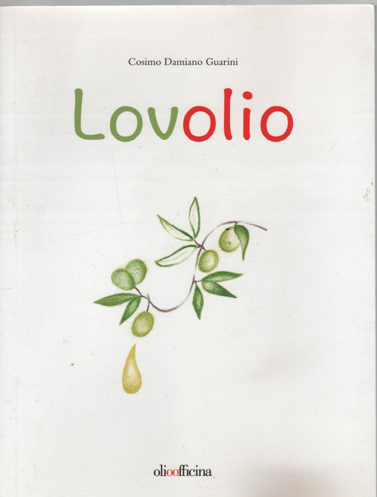 Lovolio. Olio è cultura
