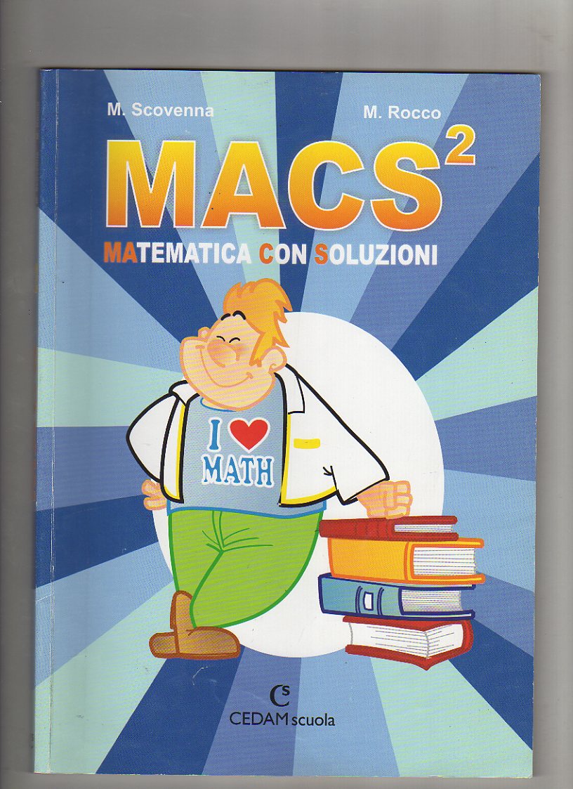 MACS. Matematica con soluzioni. 2