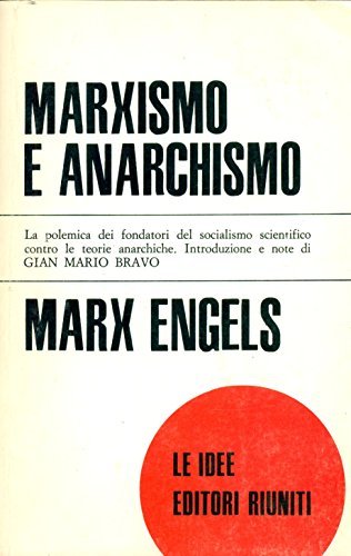 MARXISMO E ANARCHISMO