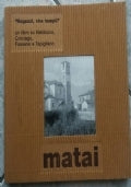 MATAI ragazzi, che tempi un libro su nebbiuno, corciago, fosseno e tapigliano