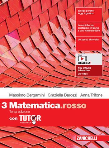 MATEMATICA.ROSSO 3 + TUTOR - TERZA ED. (9788808351456)