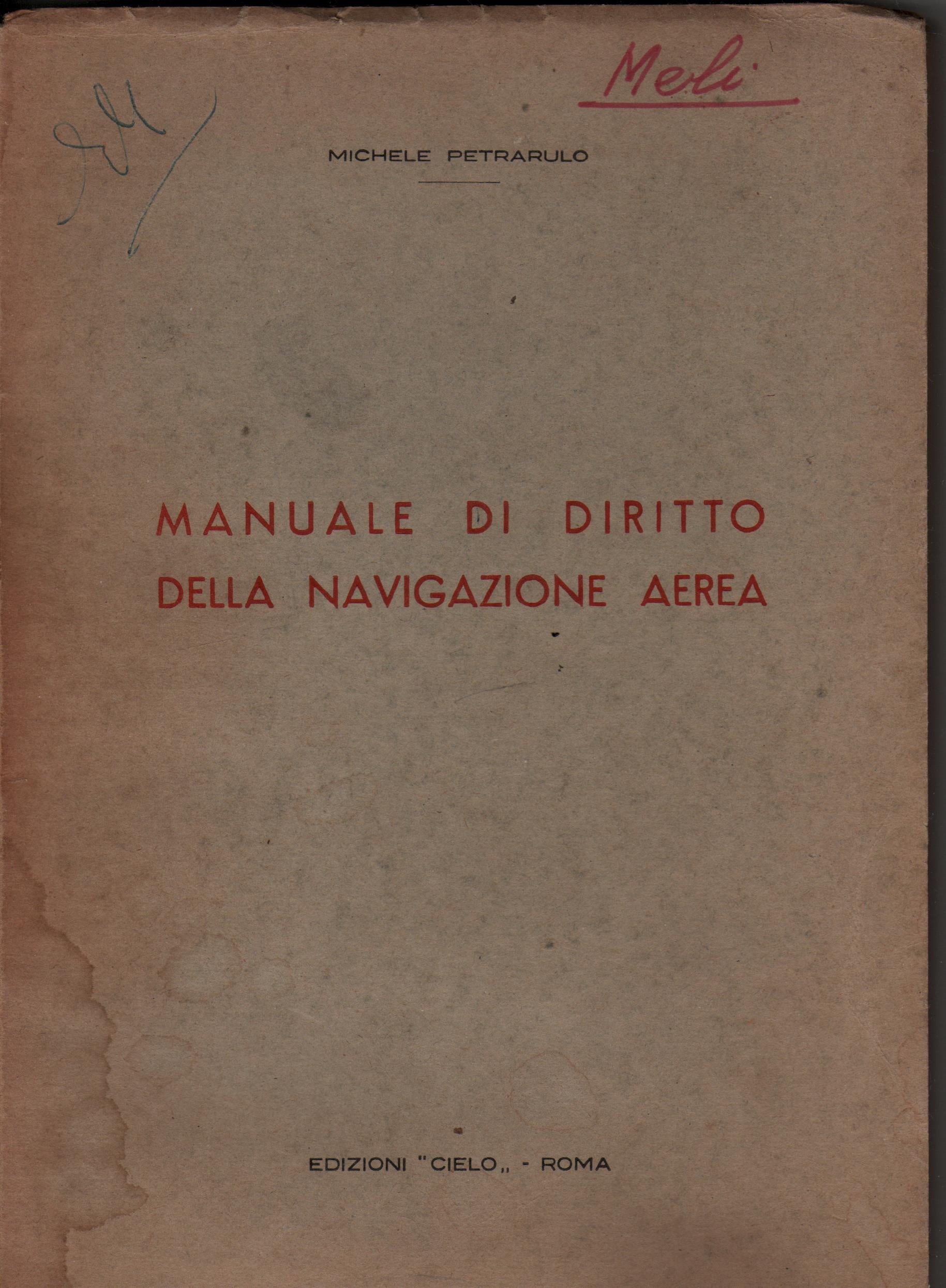 Manuale di diritto della navigazione aerea