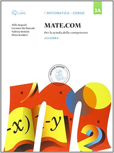Mate com. Vol. 3. Quaderno operativo delle competenze. Per la Scuola media. Con e-book. Con espansione online