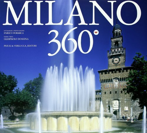 Milano 360°. Ediz. italiana e inglese