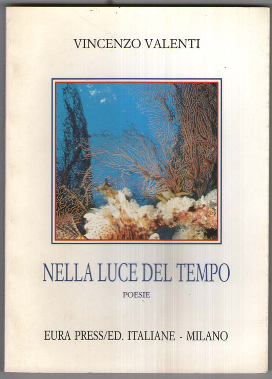 Nella luce del tempo