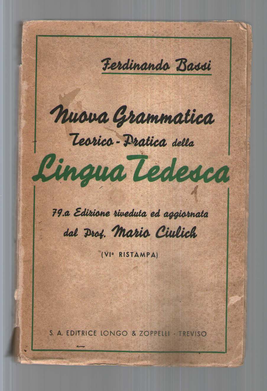 Nuova grammatica teorico pratica della lingua tedesca