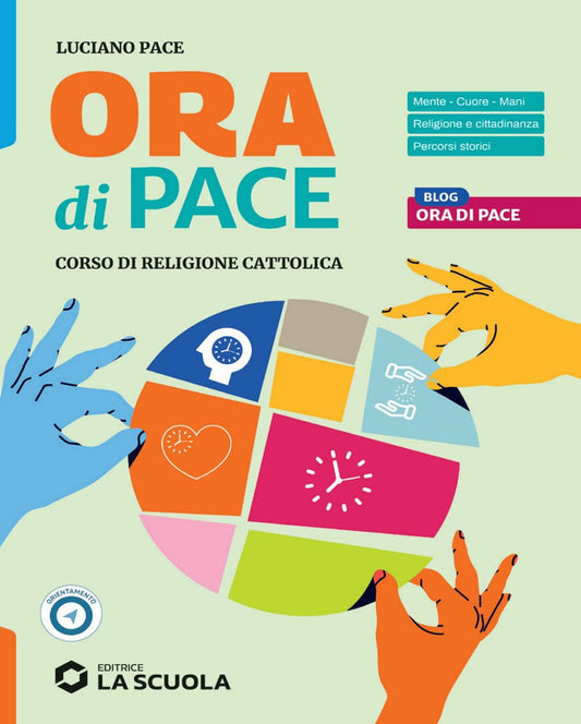 Ora di pace. Corso di religione cattolica con nulla osta CEI. Per le Scuole superiori. Con e-book. Con espansione online