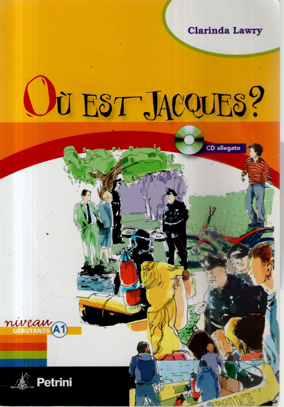 Où est Jacques?