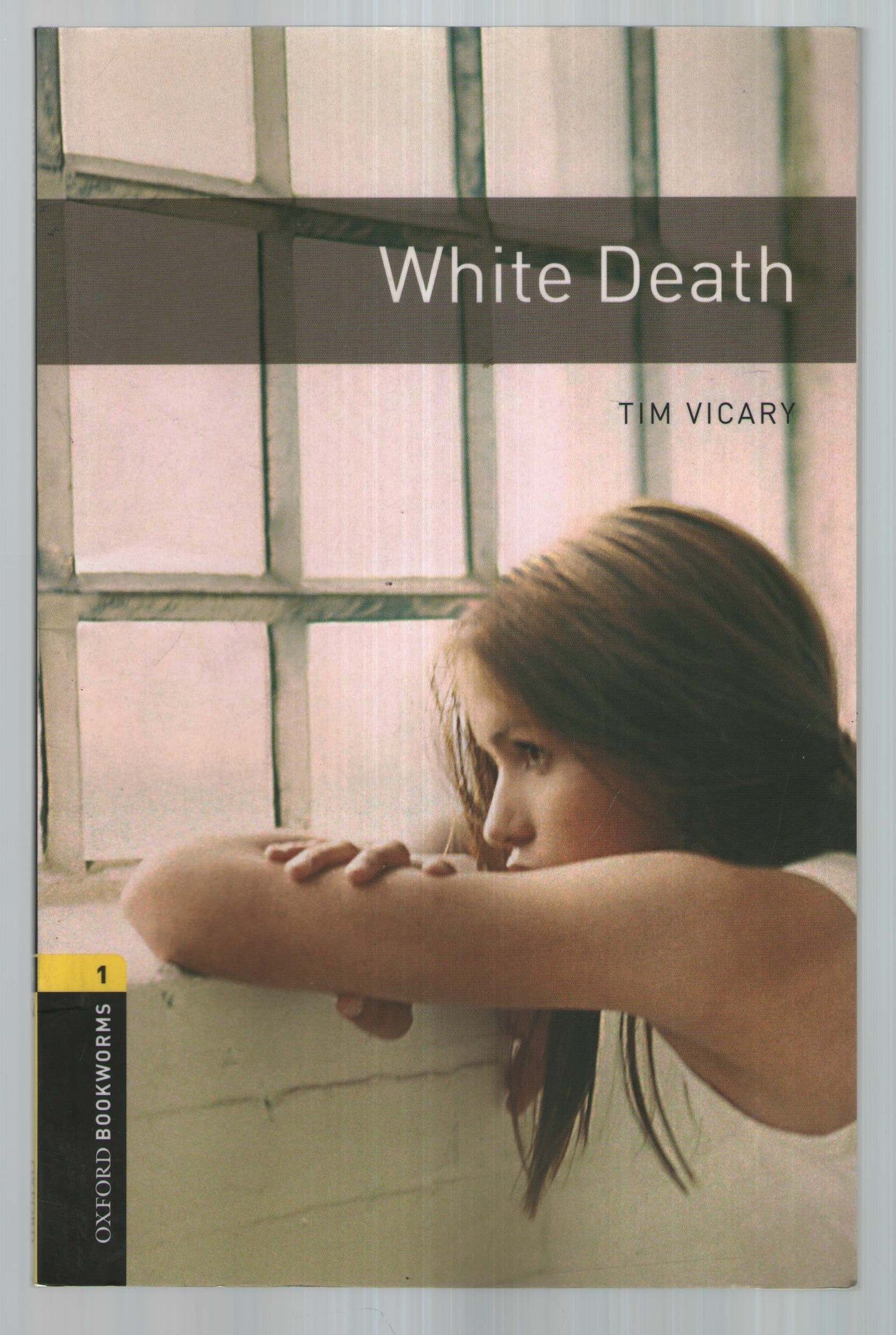 Oxford Bookworms Library: Level 1:: White Death