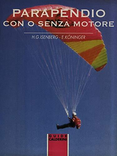 Parapendio. Con o senza motore