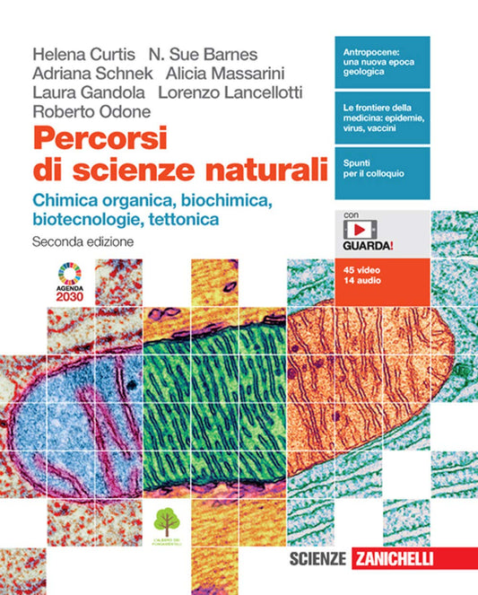 Percorsi di scienze naturali. Chimica organica, biochimica, biotecnologie, tettonica. Per le Scuole superiori. Con e-book. Con espansione online