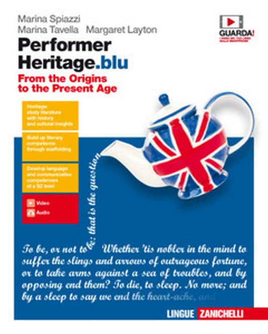 Performer heritage. blu. From the origins to the present age. Per le Scuole superiori. Con Contenuto digitale (fornito elettronicamente) [Lingua inglese]