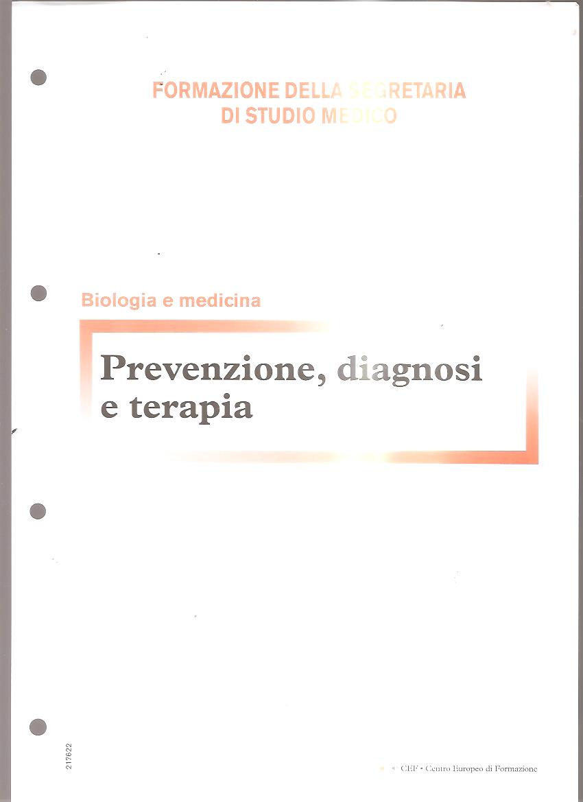 Prevenzione, diagnosi e terapia