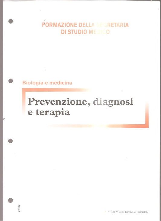 Prevenzione, diagnosi e terapia