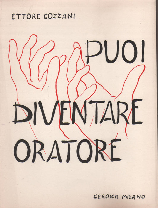 Puoi diventare oratore