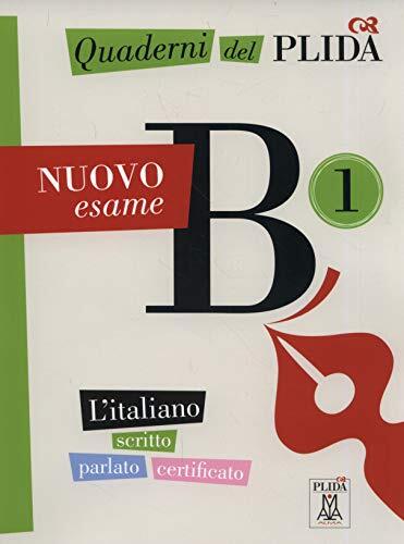 Quaderni del PLIDA. B1: Quaderni del PLIDA Nuovo esame B1 - libro + mp3 online