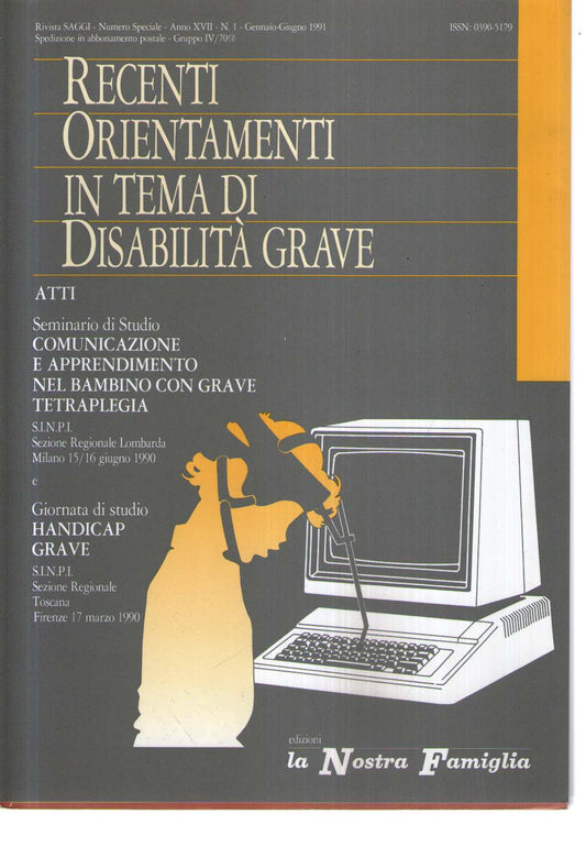 Recenti Orientamenti in tema di Disabilità grave - Rivista SAGGI numero speciale n.1, anno XVII