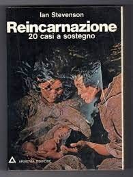 Reincarnazione - venti casi a sostegno 1975