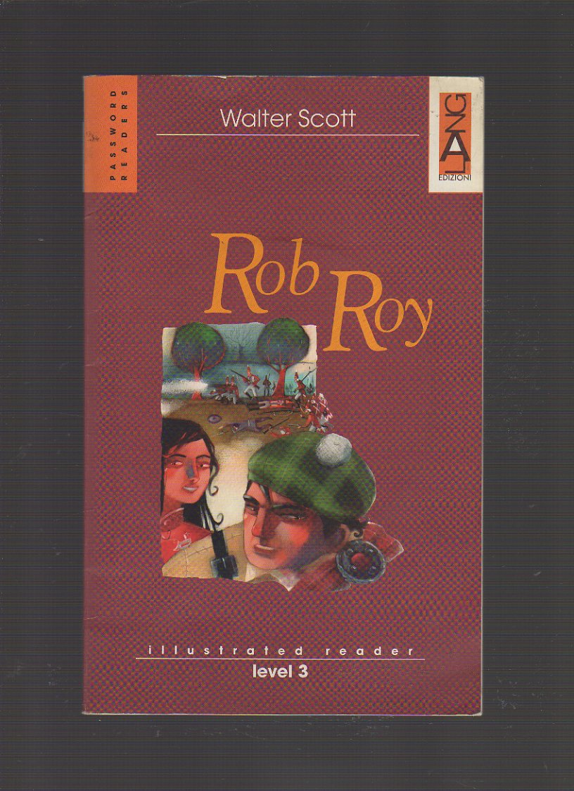 Rob Roy. Per la Scuola media
