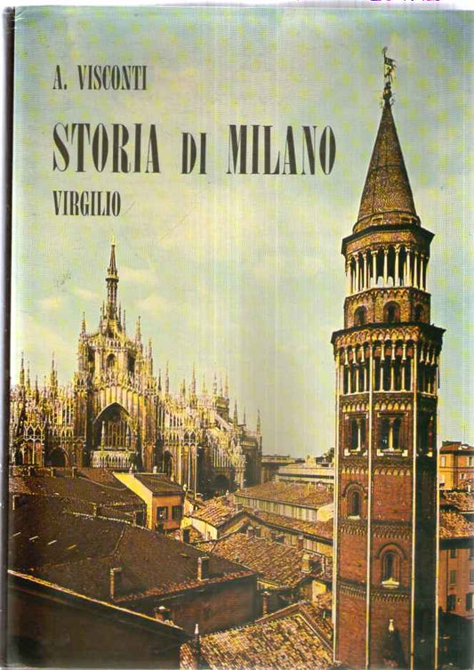 STORIA DI MILANO