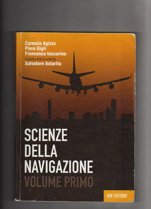 Scienza della navigazione. 1