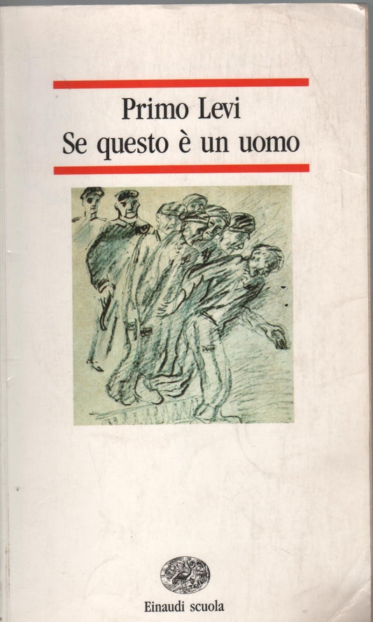Se questo è un uomo   einaudi a scuola