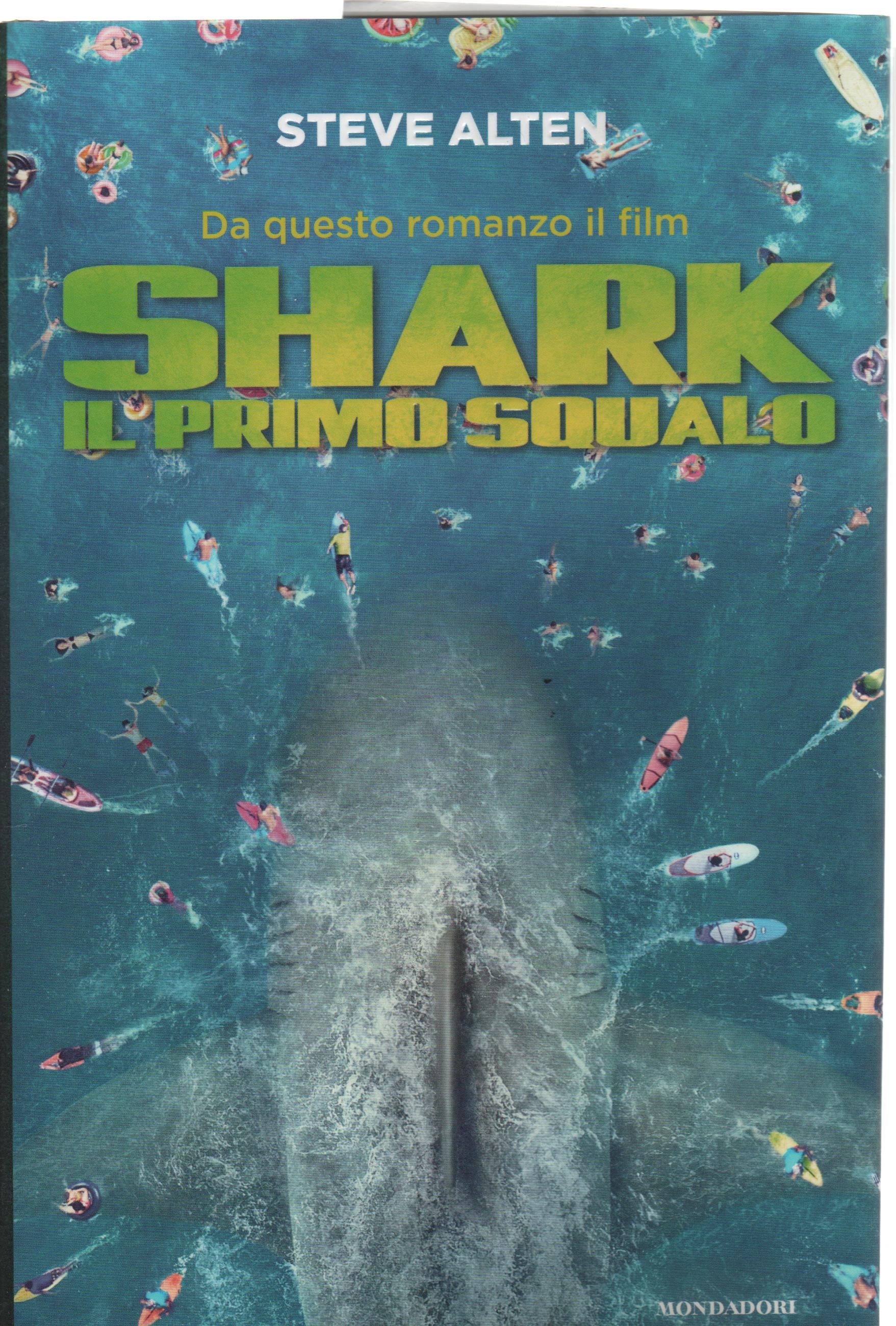 Shark. Il primo squalo