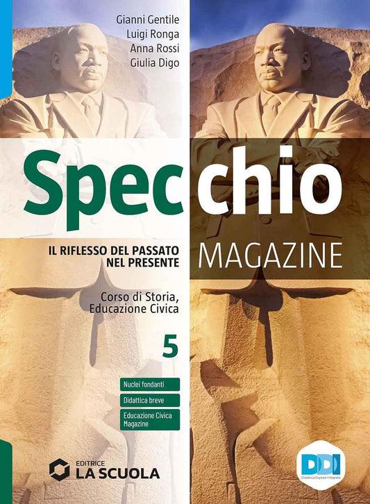 Specchio magazine. Corso di storia, educazione civica. Verso l'esame. Per le Scuole superiori. Con e-book. Con espansione online. Il Novecento e l'inizio del XXI secolo (Vol. 5)