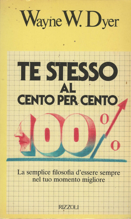Te stesso al cento per cento