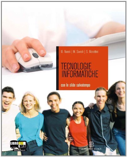 Tecnologie informatiche. Per gli Ist. tecnici e professionali. Con CD-ROM. Con espansione online
