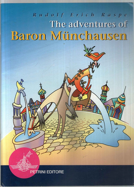 The adventures of baron Münchausen. Con audiolibro (Easy way to reading)